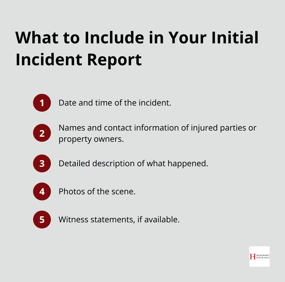 Compact checklist of the key details to provide when reporting a claim. - contractor liability coverage